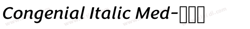 Congenial Italic Med字体转换